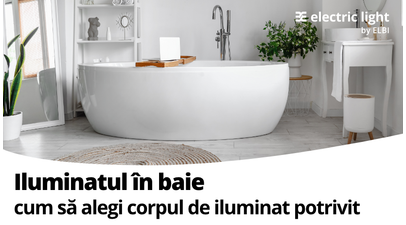 Iluminatul în baie: cum sa alegi corpul de iluminat potrivit 