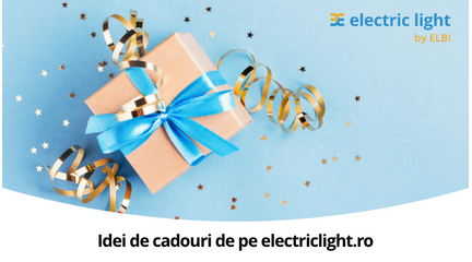 Idei de cadouri pentru Crăciun de pe electriclight.ro 