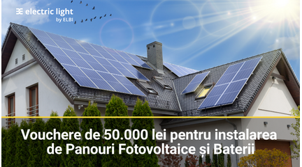 Sunt oferite vouchere de 50.000 lei pentru instalarea de Panouri Fotovoltaice și Baterii: Cine sunt beneficiarii?