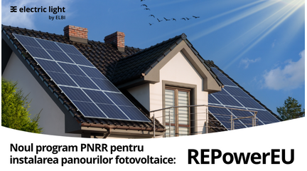 Noul program PNRR pentru instalarea panourilor fotovoltaice: REPowerEU