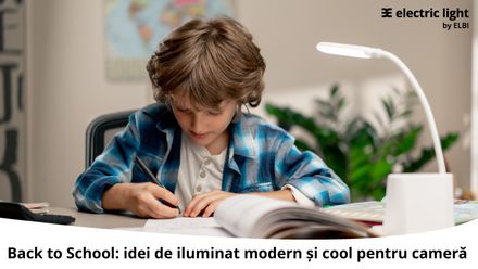 Back to School: idei de iluminat modern și cool pentru cameră 